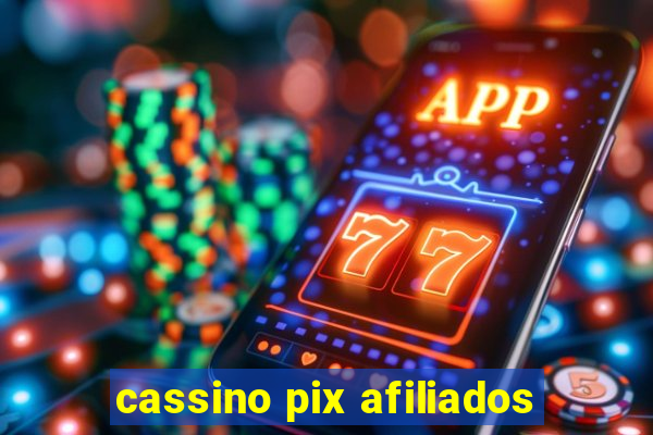 cassino pix afiliados